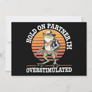 Invitation Accuser mon partenaire Je suis trop stimulé Cowboy