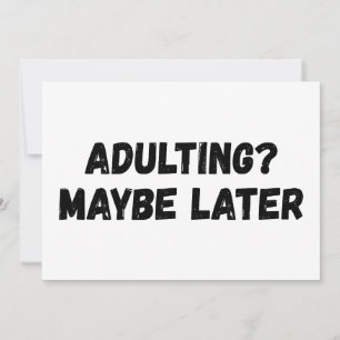Invitation Adulte Peut-Être Plus Tard