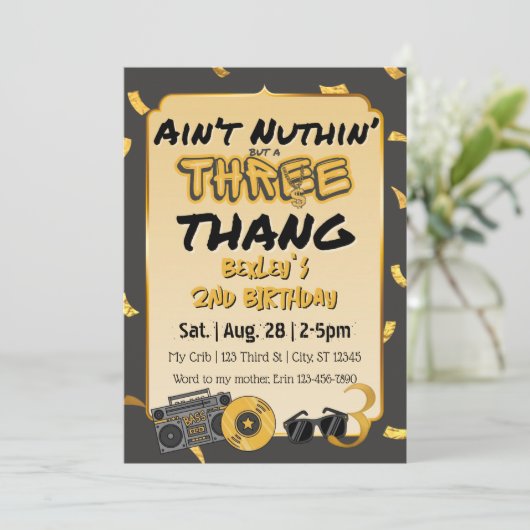 Invitation Aint' Nuthin' but a 3 Thang 3rd Birthday (Debout devant)