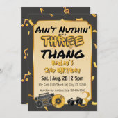 Invitation Aint' Nuthin' but a 3 Thang 3rd Birthday (Devant / Derrière)