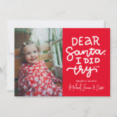 Invitation AJOUTER VOTRE PHOTO | Cher Père Noël, J'Ai Essayé (Devant)