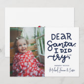 Invitation AJOUTER VOTRE PHOTO | Cher Père Noël, J'Ai Essayé (Devant / Derrière)