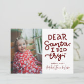 Invitation AJOUTER VOTRE PHOTO | Cher Père Noël, J'Ai Essayé (Debout devant)