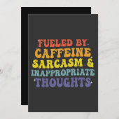 Invitation Alimenté Bu Caféine Sarcasme & Pensée Inappropriée (Devant / Derrière)