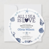 Invitation All I Sea Is Love Nautical Bridal Shower Seashell  (Devant)