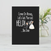 Invitation Allez Chéri, Mariage Aide! Drôle (Debout devant)