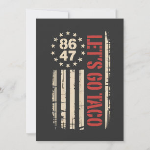 Invitation Allons-y TACO Trump Abandonne Toujours
