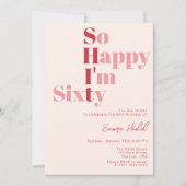 Invitation Alors heureux je suis SOIXANTE Téméraire rose 60e  (Devant)