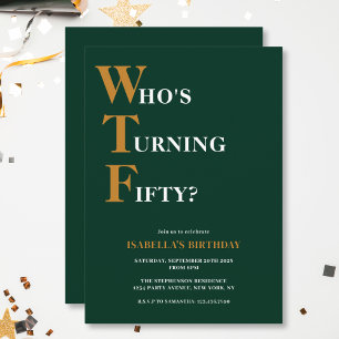 Invitation Amusant 50e anniversaire WTF Humorisore Dark Green