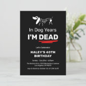 Invitation Amusant Humour Joke Chien Années 40e Anniversaire  (Debout devant)