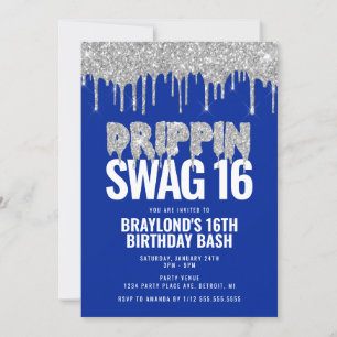 Invitation Anniversaire 16 ans Bleu et Argent Drippin Swag 
