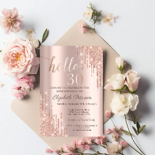 Invitation Anniversaire 30 ans Modern Glitter Drips Rose Gold