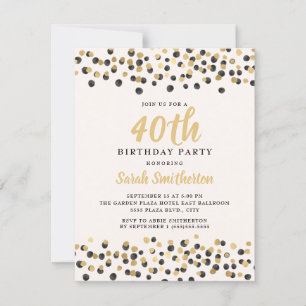 Invitation Anniversaire 40 ans Blanc Noir Or Confettis Paille
