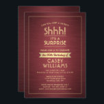 Invitation Anniversaire Surprise Party Brossé Bourgogne et or<br><div class="desc">Peux-tu garder un secret ? famille d'Invitations et amis à une fête d'anniversaire élégante et passionnante surprise avec des invitations à la fête de bordeaux et d'or sur mesure. Toute la formulation de ce modèle est simple à personnaliser, y compris le message qui dit "Shhh! C'est une SURPRISE." Le design...</div>