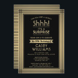 Invitation Anniversaire Surprise Party Shhh! Élégant noir et<br><div class="desc">Peux-tu garder un secret ? Famille d'Invitations et amis à une fête d'anniversaire de surprise élégante et passionnante avec des invitations personnalisées en noir et fausse feuille d'or. Toute la formulation de ce modèle est simple à personnaliser, y compris le message qui dit "Shhh! C'est une SURPRISE." Le design se...</div>