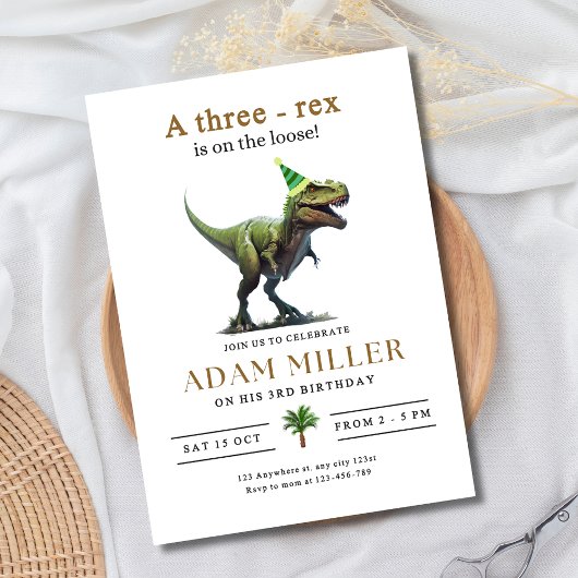 Invitation Anniversaire Trois Dinosaure Trois Rex 3ème Annive