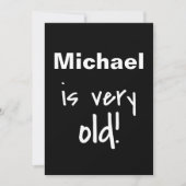 Invitation Anniversaire Vous Êtes Vieux Noir Customisé (Devant)