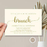 Invitation Après Le Brunch Mariage, Rustic Elopement<br><div class="desc">Belle Après le mariage Brunch Invitation,  Mariage Elopement Faire-part / Carte d'invitation,  en or rustique,  design simple,  minimaliste. C'est parfait pour votre réception de mariage et fête post-mariage. Ajoutez vos détails dans la police correspondante / lettrage. #TeeshaDerrick</div>