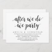 Invitation Après que nous faisons, nous faisons la fête, dîne (Devant / Derrière)