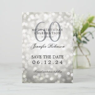 Invitation Argent Bokeh 60th Birthday Save Date avec détails