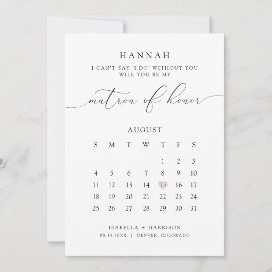Invitation ASHER Modern Script Calendar Matron Honor Proposit (Devant)