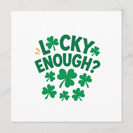 Invitation Assez chanceux ? Amusant jour de la Saint-Patrick  (Devant)