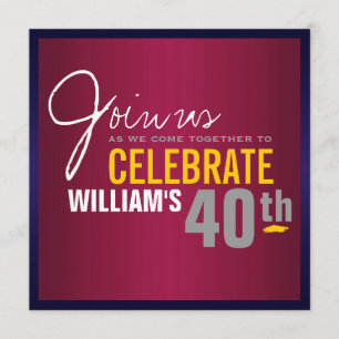 Invitation au 40e anniversaire de l'homme