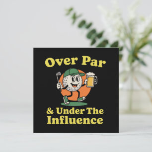 Invitation Au-dessus du par et sous l'influence Golf Boire