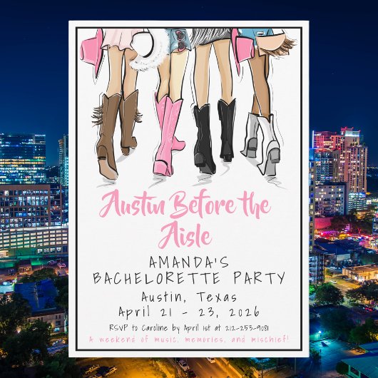 Invitation Austin Before the Aisle Bachelorette Party