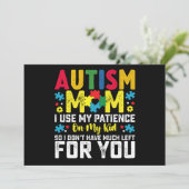 Invitation Autisme Maman utilise ma patience sur ma conscienc (Debout devant)