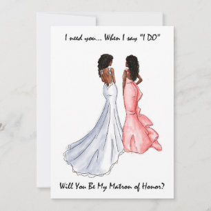 Invitation Be My Matron of Honor Card - African American