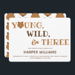 Invitation Bear Young Wild Three Kids 3e anniversaire<br><div class="desc">Une invitation pour le troisième anniversaire d’un ours avec un jeune, sauvage, et trois thèmes. Cet invitation de 3e anniversaire est brun et blanc avec un visage d'ours mignon dans le mot "jeune" comme la deuxième lettre du mot. Customisez simplement cette invitation avec votre photo et vos informations, ajoutez-la à...</div>