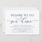 Invitation Before We Do, We Dine, Wedding Rehearsal Dinner (Devant)
