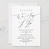 Invitation Before we say "I Do", Wedding Rehearsal Dinner (Devant)
