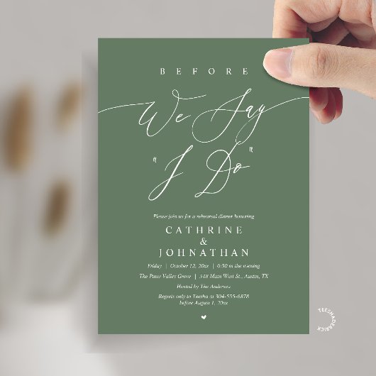 Invitation Before we say "I Do", Wedding Rehearsal Dinner