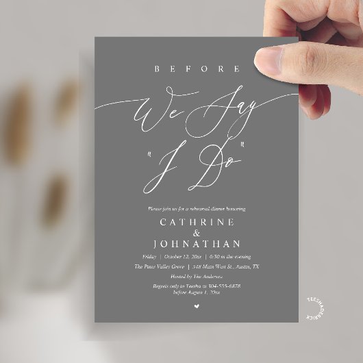 Invitation Before we say "I Do", Wedding Rehearsal Dinner