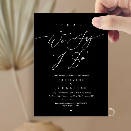 Invitation Before we say "I Do", Wedding Rehearsal Dinner
