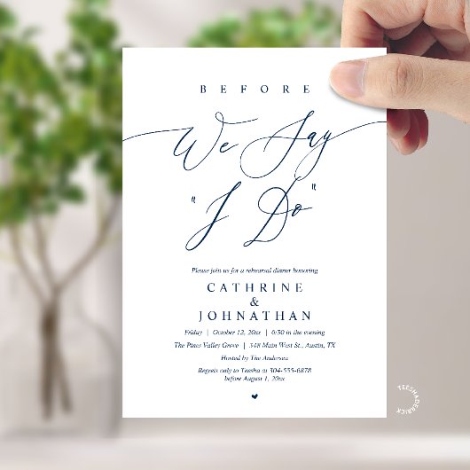 Invitation Before we say "I Do", Wedding Rehearsal Dinner