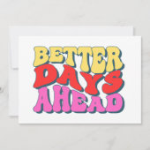Invitation Better days (Devant)