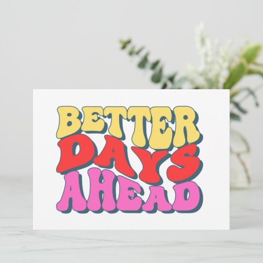 Invitation Better days (Debout devant)
