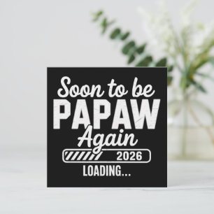 Invitation Bientôt à nouveau Papaw, vers 2026 Futur nouveau p