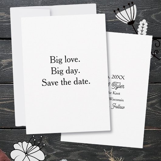 Invitation Big love. Big day. Save the date.