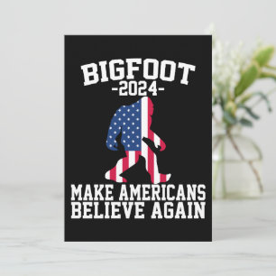 Invitation Bigfoot pour président 2024 Drôle Bigfoot