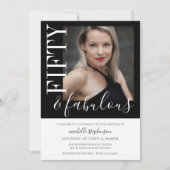 Invitation Black And White Fifty And Fabulous Photo (Devant)