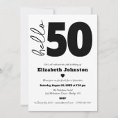 Invitation Black and White Hello 50 Fabulous Birthday Modern (Devant)