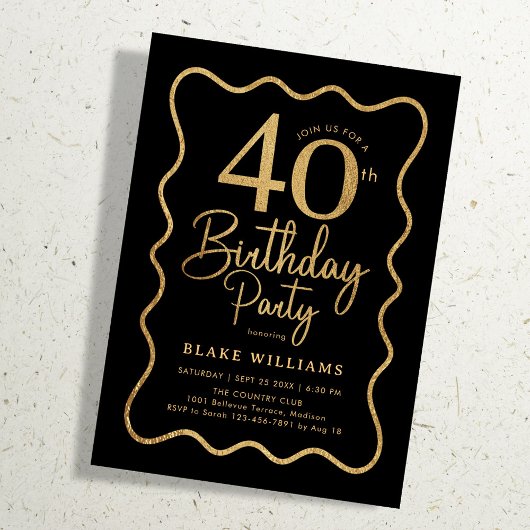 Invitation Black Gold 40th Birthday Wavy Border