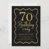 Invitation Black Gold 70th Birthday Wavy Border (Devant)