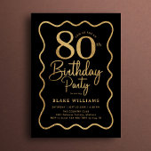 Invitation Black Gold 80th Birthday Wavy Border