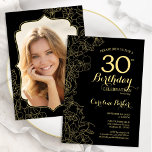 Invitation Black Gold Floral Photo 30th Birthday Party<br><div class="desc">Invitation à la fête du 30e anniversaire en or noir avec votre photo au verso de la carte. Design moderne minimaliste avec accents de dessin botanique, fausse feuille d'or et police de script de typographie. Carte invitation simple et tendance, parfaite pour une célébration anniversaire élégante. Peut être customisé à n'importe...</div>