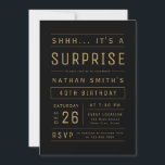 Invitation Black Gold Modern Typographie Surprise Anniversair<br><div class="desc">Une typographie moderne et minimale amusante invitation à la surprise adulte en noir et or,  idéal pour les 21e,  30e,  40e,  50e,  60e,  70e,  80e,  90e ou tout autre âge simple fête d'anniversaire,  fête surprise,  ou toute autre occasion! Personnalisez-le avec votre propre texte et vos informations personnelles.</div>